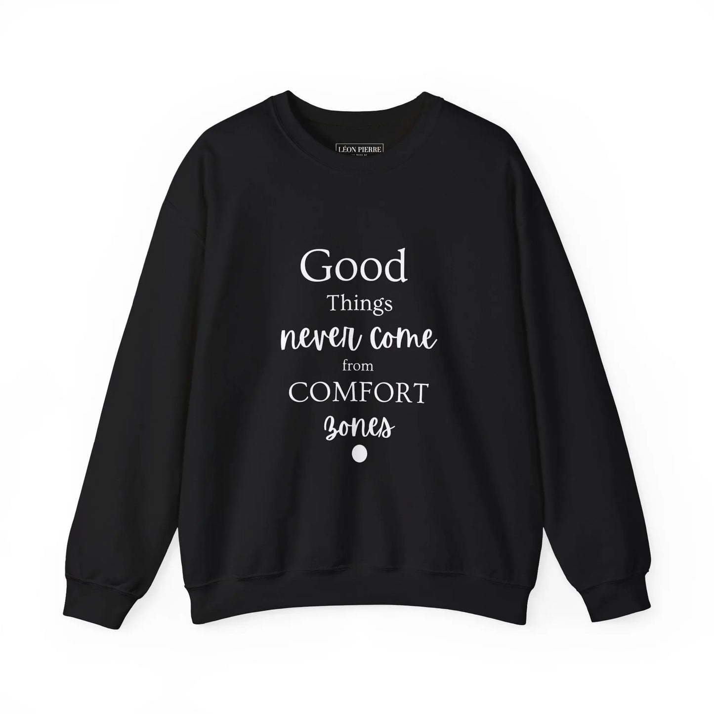 Motivational Sweatshirt - Léon Pierre