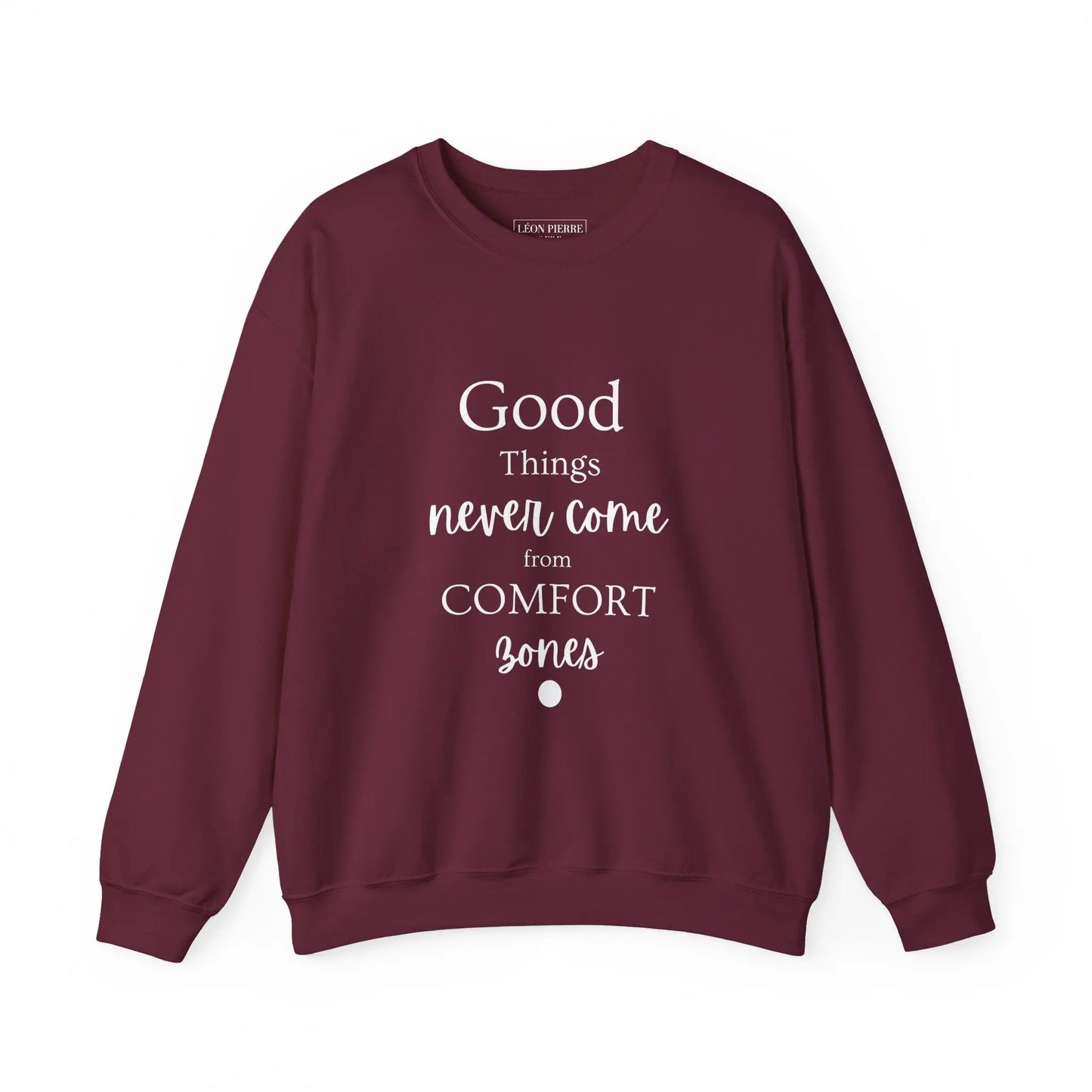 Motivational Sweatshirt - Léon Pierre