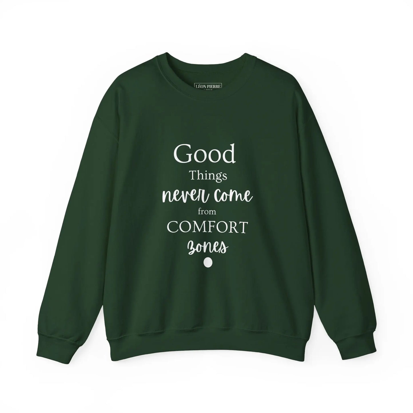 Motivational Sweatshirt - Léon Pierre