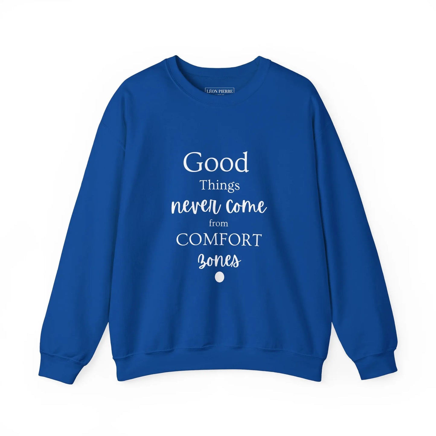 Motivational Sweatshirt - Léon Pierre