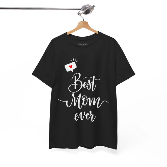 Best Mom Ever Unisex Heavy Cotton Tee - Léon Pierre