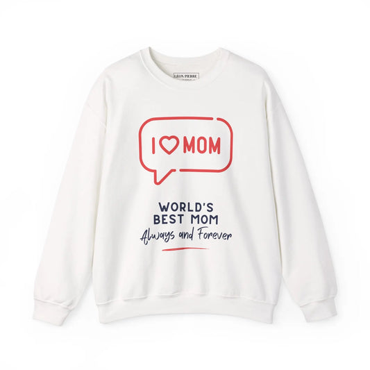 I Love Mom Crewneck Sweatshirt - Léon Pierre